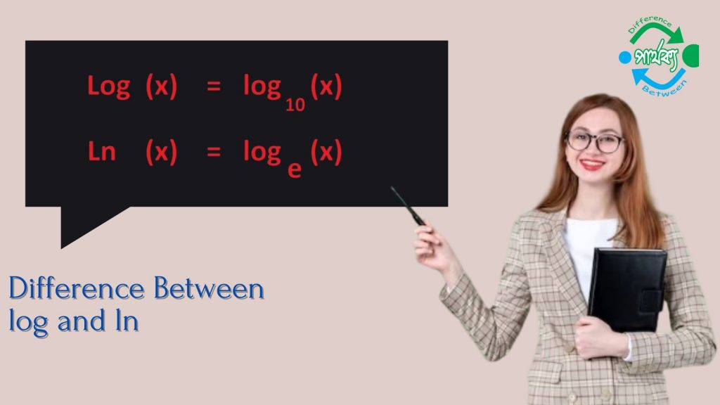 Log ও Ln